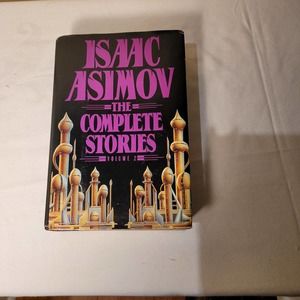 COPY - Isaac Asimov The Complete Stories Volume 2/1st edition